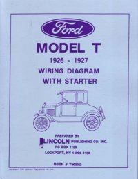 1926 1927 Ford Model T Wiring Diagrams Schematics Factory OEM Specifications