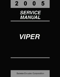 2005 Dodge Viper Factory Shop Service Manual