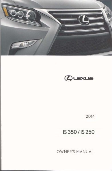 2014 Lexus IS 250, 350 Owner's Manual
