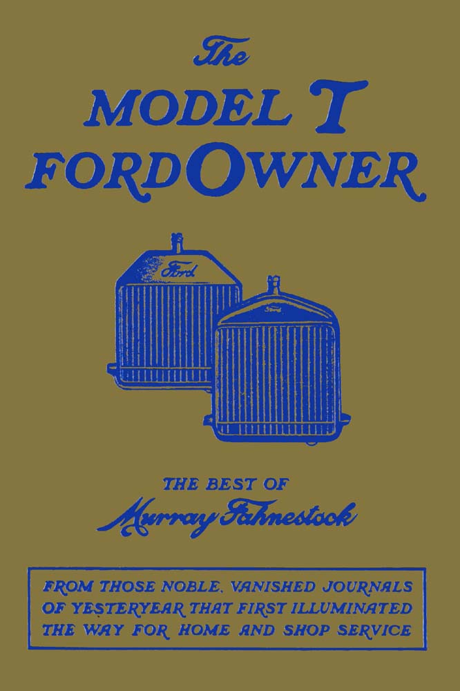 1909–1927 Ford T Owner's Manual