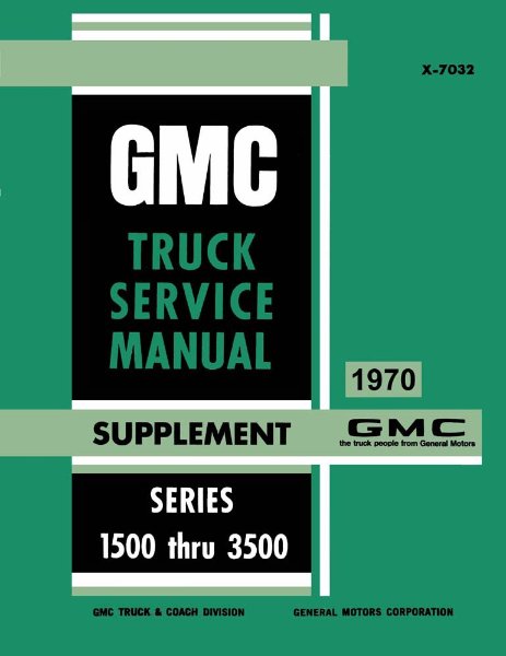 1970 GMC Truck Shop Service Repair ManualSupplement