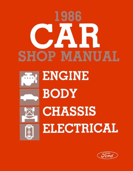 1986 Ford LTD, Mustang, Thunderbird, Continental, Mark VII, Capri, Cougar