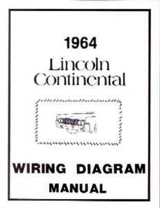 1964 Lincoln Continental Wiring Diagrams Manual