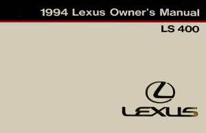 1994 Lexus LS 400 Owner's Manual