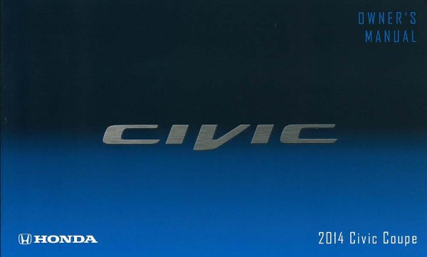 2014 Honda Civic Coupe Owner's Manual