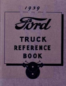 1939 Ford Truck All Models Owner's Manual