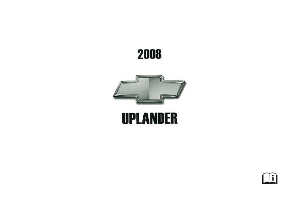 2008 Chevrolet Uplander Owner's Manual