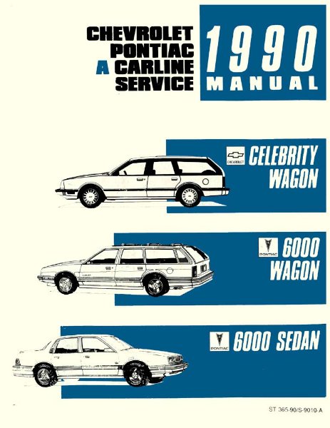 1990 Chevrolet Celebrity Wagon, 6000 Wagon & Sedan Factory Shop Service Manual