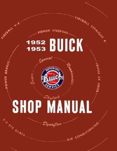 1952–1953 Buick All Models Factory Shop Service Manual