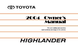 2004 Toyota Highlander Owner's Manual