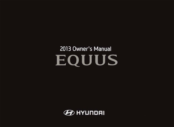 2013 Hyundai EQUUS Owner's Manual