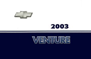 2003 Chevrolet Venture Owner's Manual