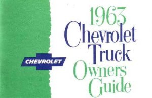 1963 Chevrolet Light Truck All Models Owner's Manual