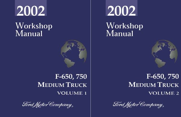 2002 Ford Truck F-650, 750 Factory Shop Service Manual