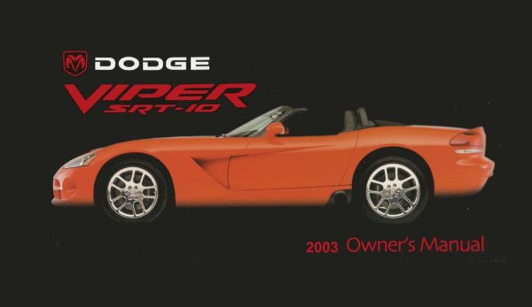 2003 Dodge Viper SRT-10 Owner's Manual