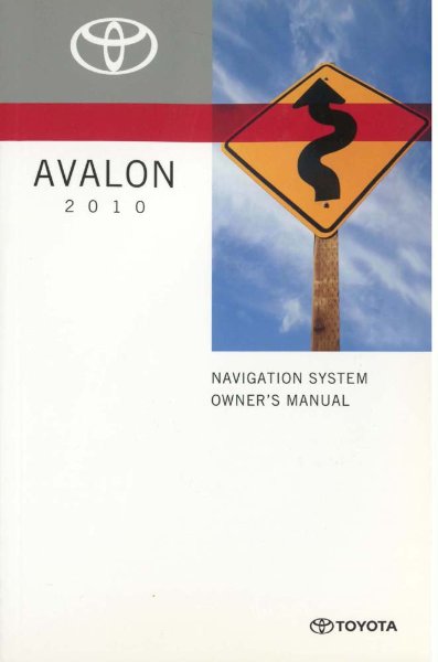 2010 Toyota Avalon Owner's Manual