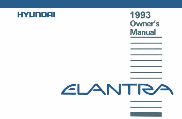 1993 Hyundai Elantra Owner's Manual