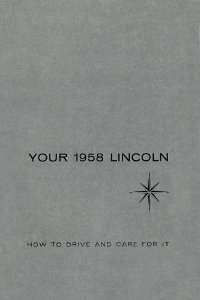 1958 Lincoln Capri, Continental, Premier Owner's Manual