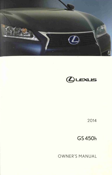 2014 Lexus GS 450h Owner's Manual