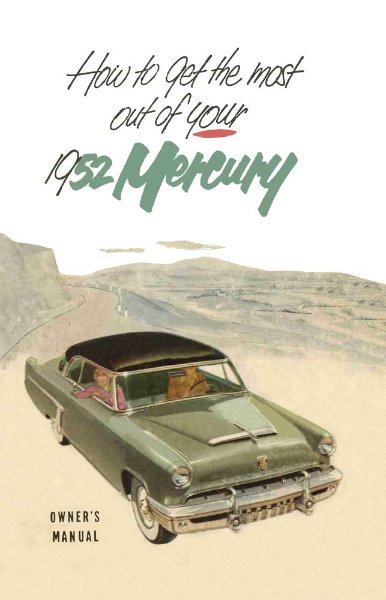 1952 Mercury Custom, Mercury, Monterey Owner's Manual