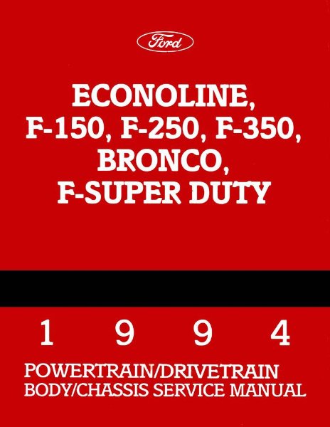 1994 Ford Truck F-150, F-250, F-350 Factory Shop Service Manual