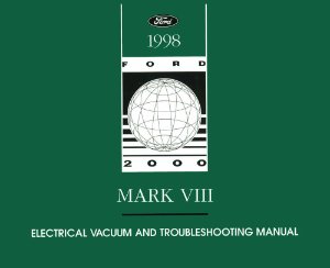 1998 Lincoln Mark VIII Wiring Diagrams Manual
