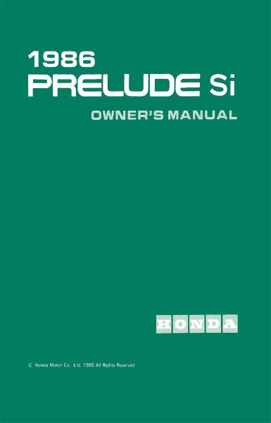 1986 Honda Prelude SI Owner's Manual
