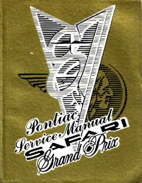 1987 Pontiac Grand Prix, Safari Factory Shop Service Manual