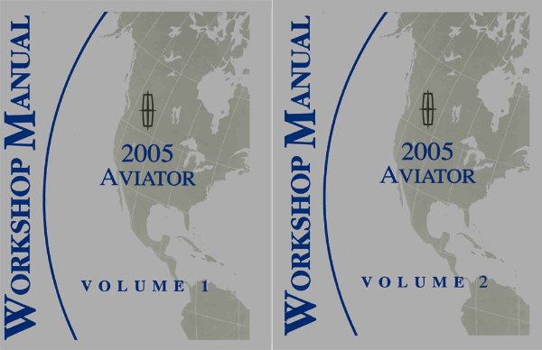 2005 Lincoln Aviator Factory Shop Service Manual