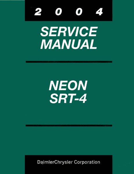 2004 Dodge Neon, SRT-4 Factory Shop Service Manual