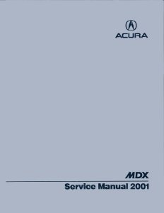 2001 Acura MDX Factory Shop Service Manual