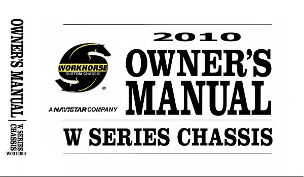 2010 Workhorse LF72, W42, W62 Owner's Manual