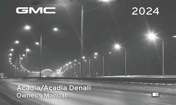 2024 GMC Acadia Owner's Manual