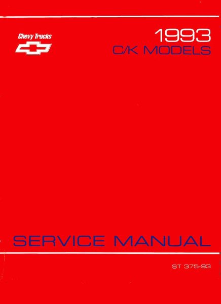 1993 Chevrolet Truck C10, C20, C30, K10, K20, K30 Factory Shop Service Manual