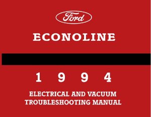 1994 Ford Truck Econoline Wiring Diagrams Manual