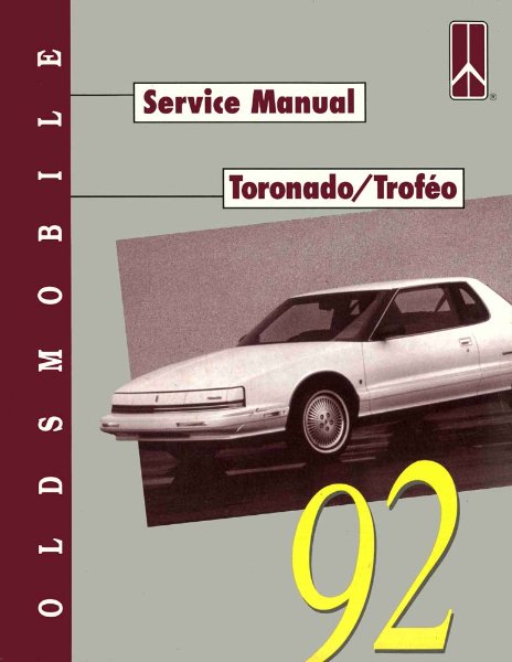 1992 Oldsmobile Toronado, Trofeo Factory Shop Service Manual