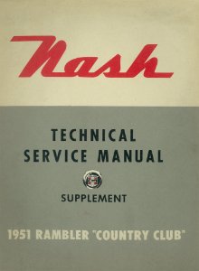 1951 Nash Supplement to Rambler "Country Club" Factory Shop Service Manual