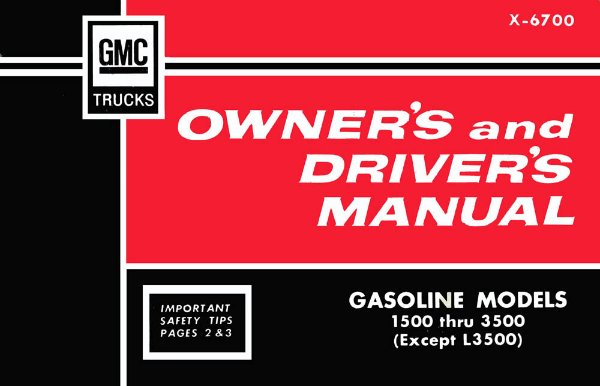 1967 GMC Light Duty Truck (Gas ONLY) Owner's Manual