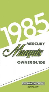1985 Mercury Marquis Owner's Manual