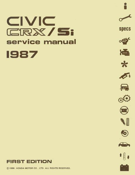 1987 Honda Civic CRX & SI Factory Shop Service Manual