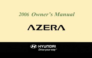 2006 Hyundai Azera Owner's Manual