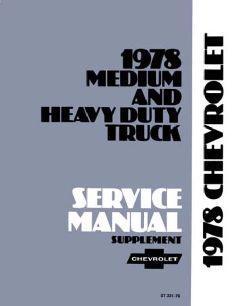 1978 Chevrolet C/K 40-80 Medium, Heavy Duty Truck Factory Shop Service Manual