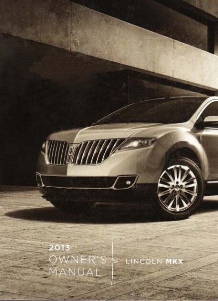 2013 Lincoln MKX Owner's Manual