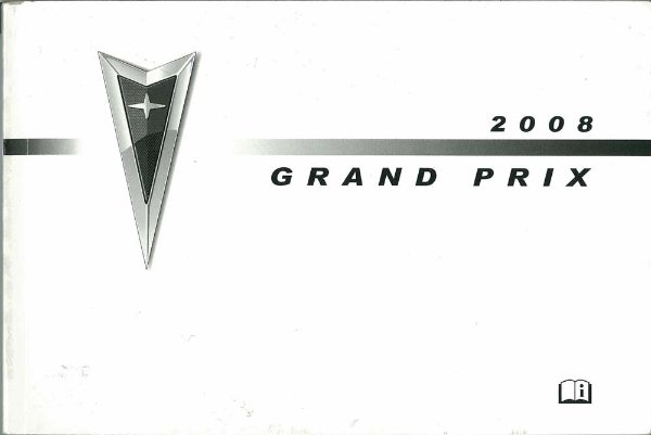 2008 Pontiac Grand Prix Owner's Manual