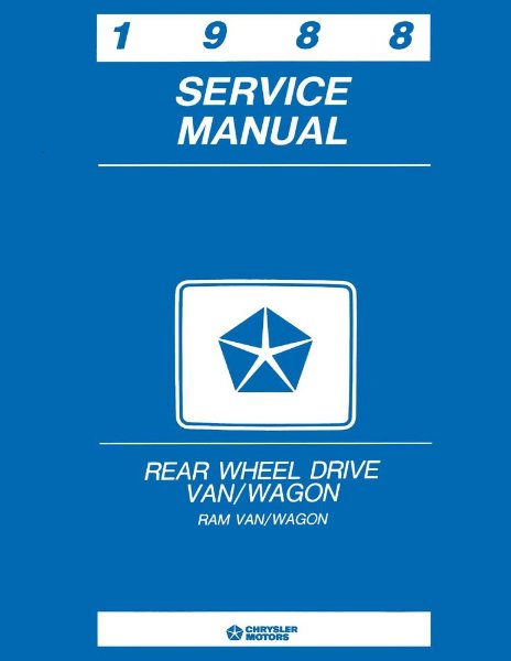 1988 Dodge Truck Ram Van Factory Shop Service Manual