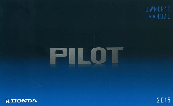 2015 Honda Pilot Owner's Manual