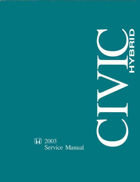 2003 Honda Civic Hybrid Factory Shop Service Manual
