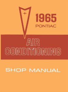 1965 Pontiac ALL MODELS - AIR CONDITIONING Factory Shop Service Manual