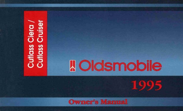 1995 Oldsmobile Cutlass Ciera, Cutlass Cruiser Owner's Manual