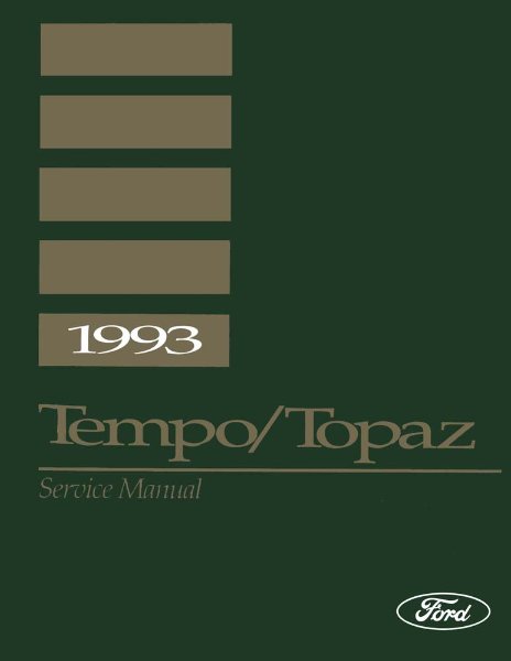 1993 Ford Tempo, Topaz Factory Shop Service Manual